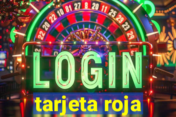 tarjeta roja